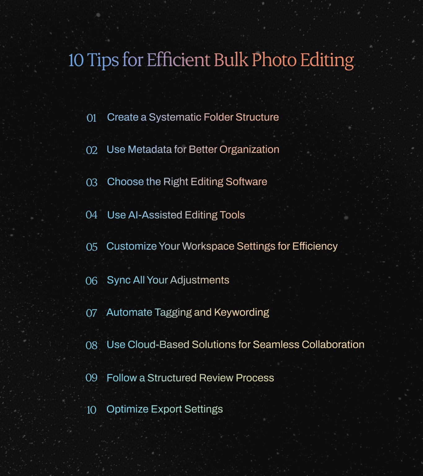 Bulk Photo Editing: 10 Tips to Edit Hundreds of Photos Faster