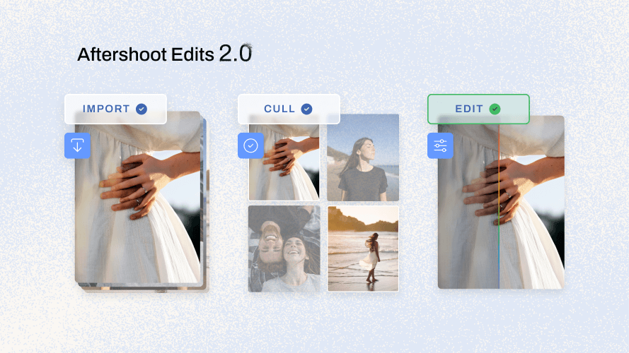 Aftershoot Tab Bar splits your workflow in 3 easy sections - Import, Cull, Edit