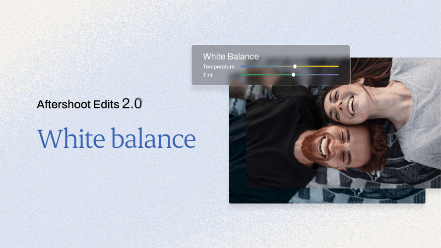 Explore the improved White Balance AI Model in Aftershoot