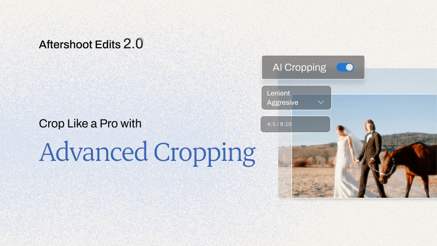 Crop like a pro with Advanced Cropping in Aftershoot.