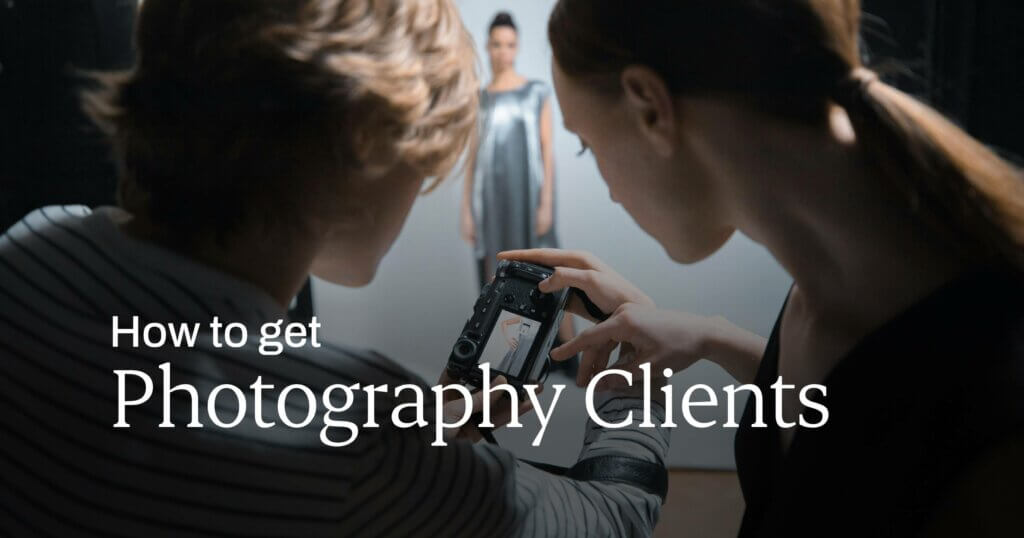 How to get photography clients