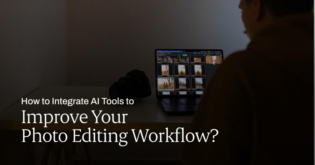 AI photo editing workflow