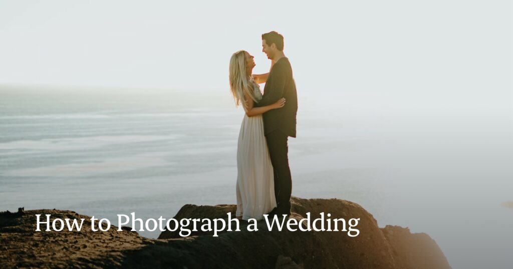 How to photograph a wedding