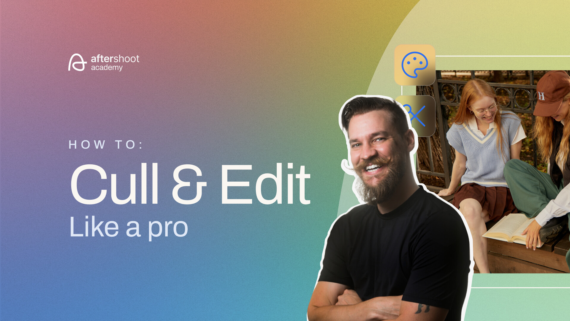 Culling and Editing like a pro
