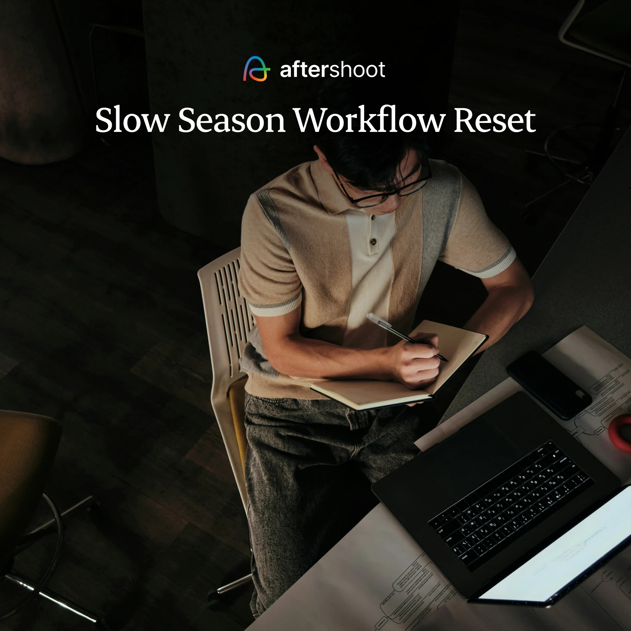slow season workflow refresh for photographers